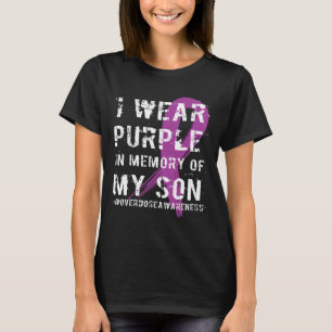Overdose Awareness Memory Of Son Purple Ribbon T-Shirt