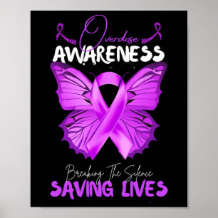 Overdose Awareness Month Breaking The Silence Savi Poster