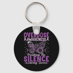 Overdose Awareness Month Drug Addiction Breaking T Key Ring