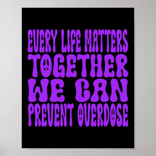 Overdose Awareness Month  Poster (Front)
