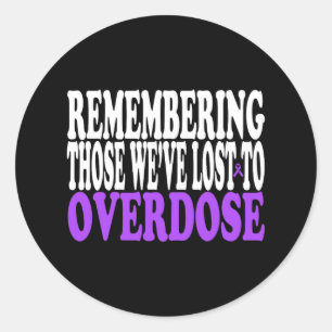 Overdose Awareness Month Purple Ribbon Drug Addict Classic Round Sticker