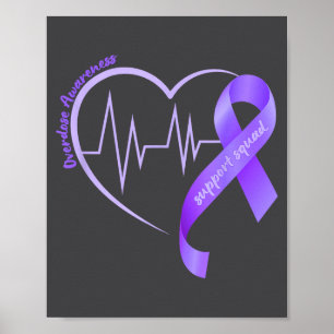 Overdose Awareness Month Purple Ribbon Heart Suprt Poster