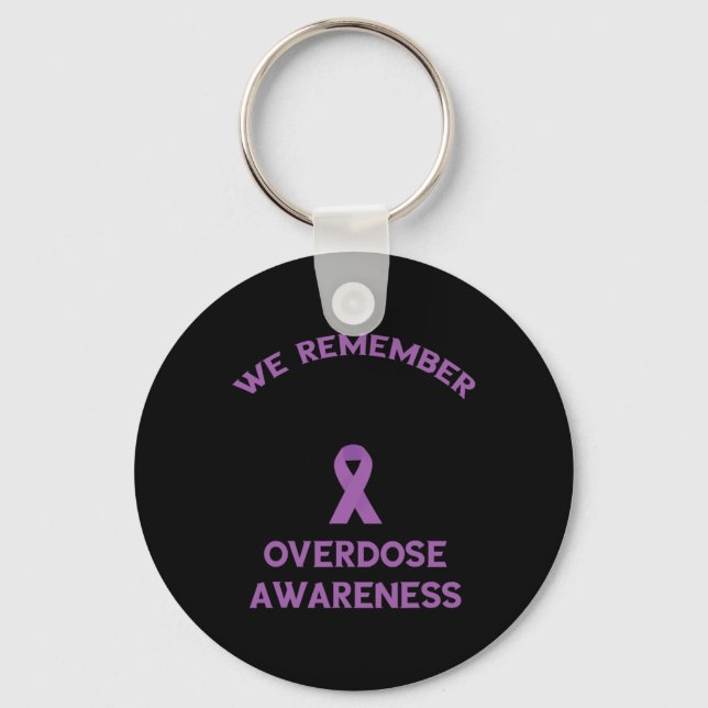 Overdose Awareness Month Purple Ribbon We Remember Key Ring (Front)