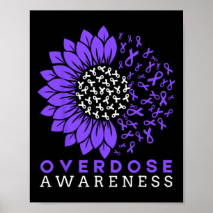 Overdose Awareness Month Sunflower Ribbon Purple  Poster