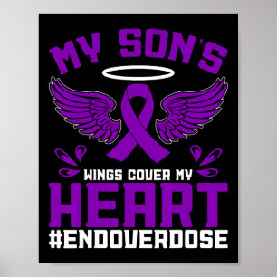 Overdose Awareness My Son's Wings Cover My Heart  Poster