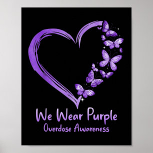 Overdose Awareness Purple Butterfly Heart Poster