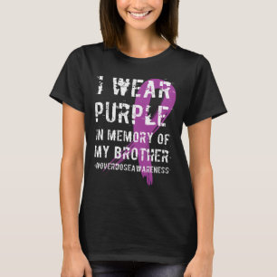 Overdose Awareness Purple Memory Of My Brother T-Shirt