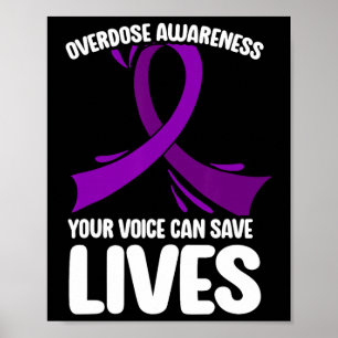 Overdose Awareness Purple Ribbon Drug Addiction 25 Poster