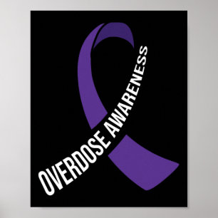 Overdose Awareness Purple Ribbon Drug Addiction 26 Poster