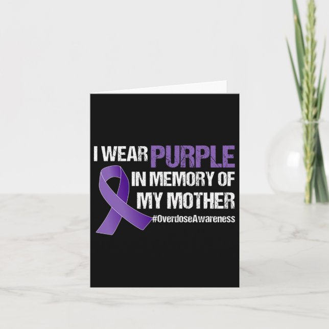 Overdose Awareness Purple Ribbon Memory Of My Moth Card (Front)