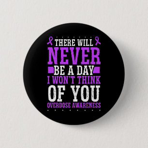 Overdose Awareness Purple Ribbon Think of you Drug 6 Cm Round Badge