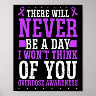 Overdose Awareness Purple Ribbon Think of you Drug Poster