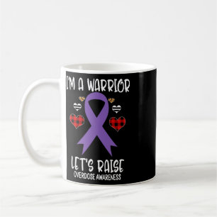 Overdose Awareness Ribbon I'm Warrior Let's Raise Coffee Mug