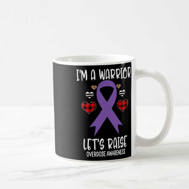 Overdose Awareness Ribbon I'm Warrior Let's Raise  Coffee Mug (Right)