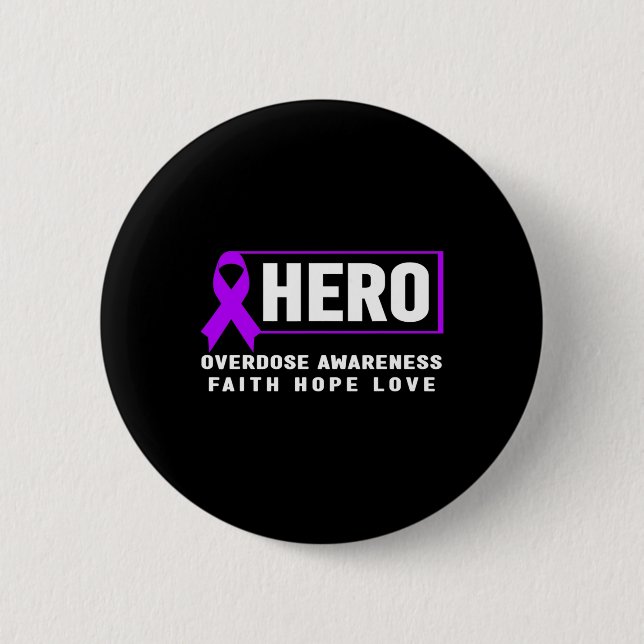 Overdose Awareness Shirt5  6 Cm Round Badge (Front)