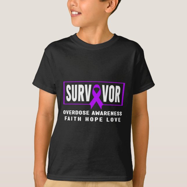 Overdose Awareness Shirt - Addiction  (Front)