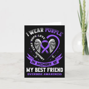 Overdose Awareness Shirt In Memory Best Friend Pur Card