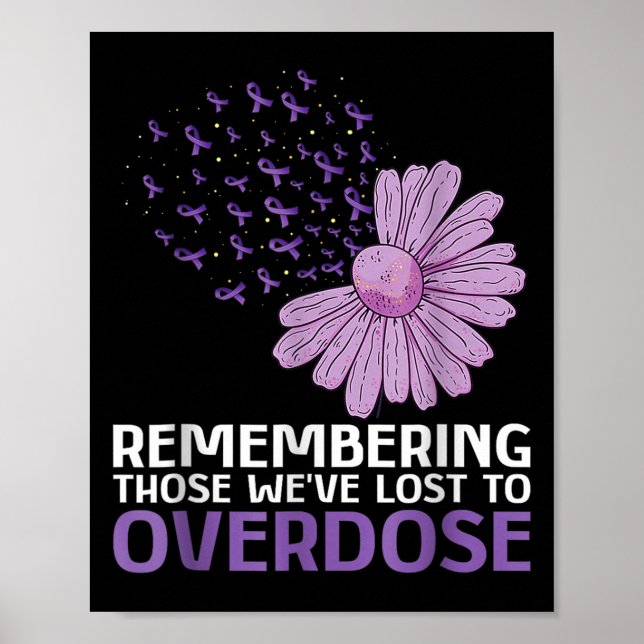 Overdose Awareness Shirt In Memory Of Brother Purp Poster (Front)