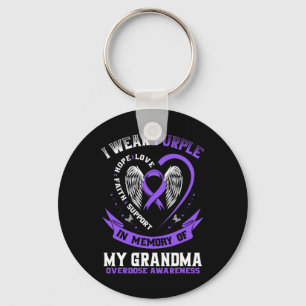 Overdose Awareness Shirt In Memory Of Grandma Purp Key Ring