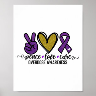 Overdose Awareness Shirt Purple Ribbon Drug Addict Poster