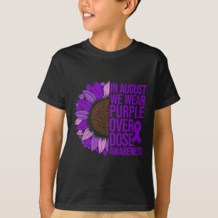 Overdose Awareness Sunflower In August We Wear Pur T-Shirt