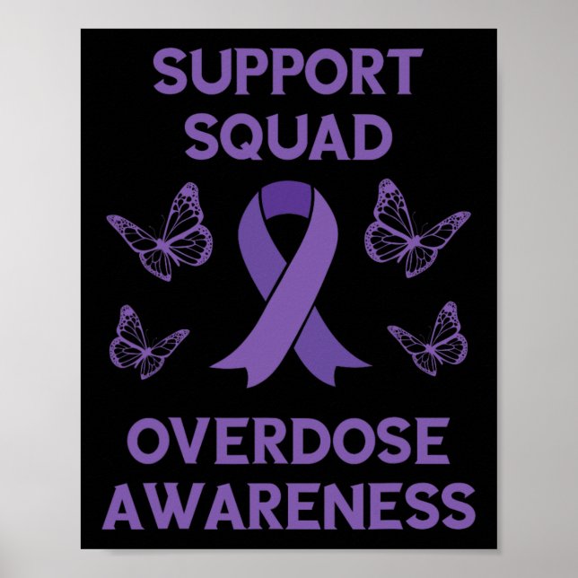 Overdose Awareness Support Squad Butterfly Purple  Poster (Front)