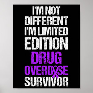 Overdose Awareness Warrior Survivor 16 Poster