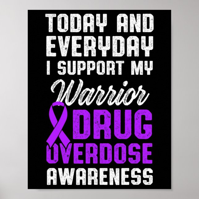 Overdose Awareness Warrior Survivor 26  Poster (Front)