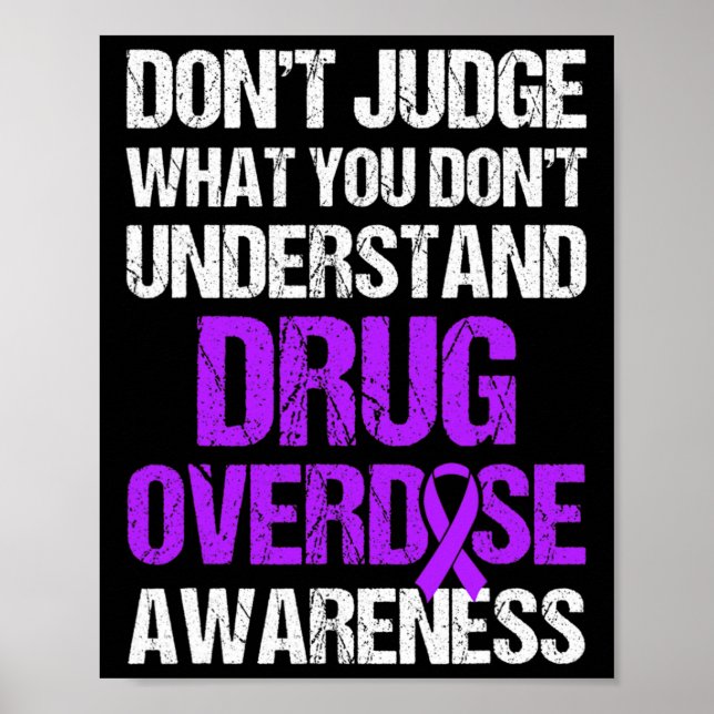 Overdose Awareness Warrior Survivor 4  Poster (Front)