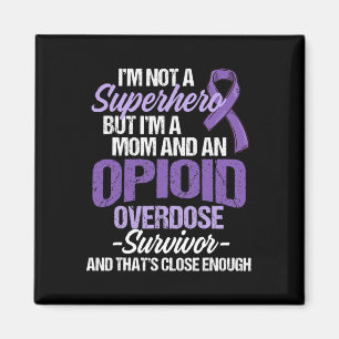 Overdose Awareness Warrior Survivor 56  Magnet