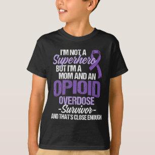 Overdose Awareness Warrior Survivor 56 T-Shirt