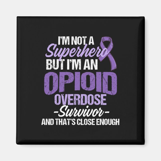 Overdose Awareness Warrior Survivor 64  Magnet (Front)