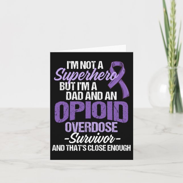 Overdose Awareness Warrior Survivor 68  Card (Front)