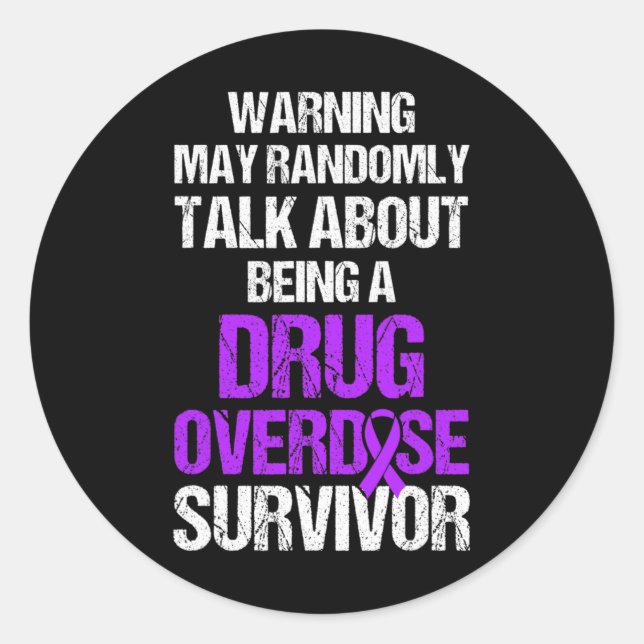 Overdose Awareness Warrior Survivor 9  Classic Round Sticker (Front)