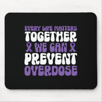 Overdose Awareness – We Can Prevent Overdose  Mouse Mat
