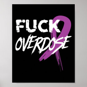 Overdose Drug Addiction Awareness Purple Ribbon  Poster