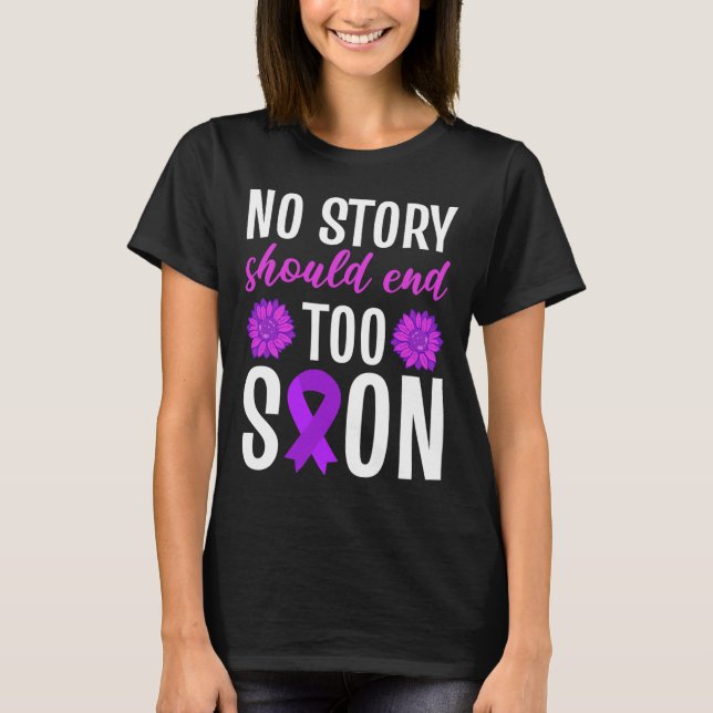 Overdose No Story Should End Too Soon Purple Ribbo T-Shirt (Front)