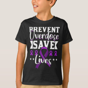 Overdose Save Lives Overdose Awareness 1 T-Shirt