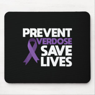 Overdose Save Lives Overdose Awareness 3 Mouse Mat