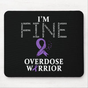 Overdose Warrior I'm Fine Mouse Mat