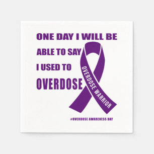 Overdose warrior motivational quotes for drug over napkin