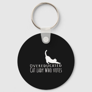 Overeducated Cat Lady Who Votes For Kamala Harris Key Ring