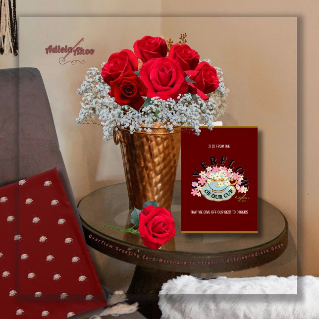 OVERFLOW Greeting Card - Adiela Akoo (Overflow Greeting Card by Poet Adiela Akoo. Make a great gift combo with matching mug, tote & tshirt)