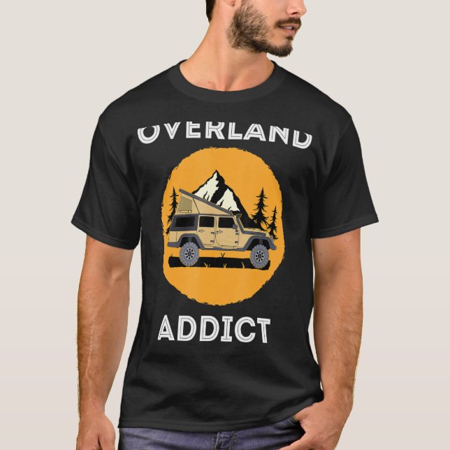 Overland Addict Camping Overlanding T-Shirt (Front)