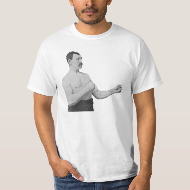 Overly Manly Man Meme T-Shirt (Front)