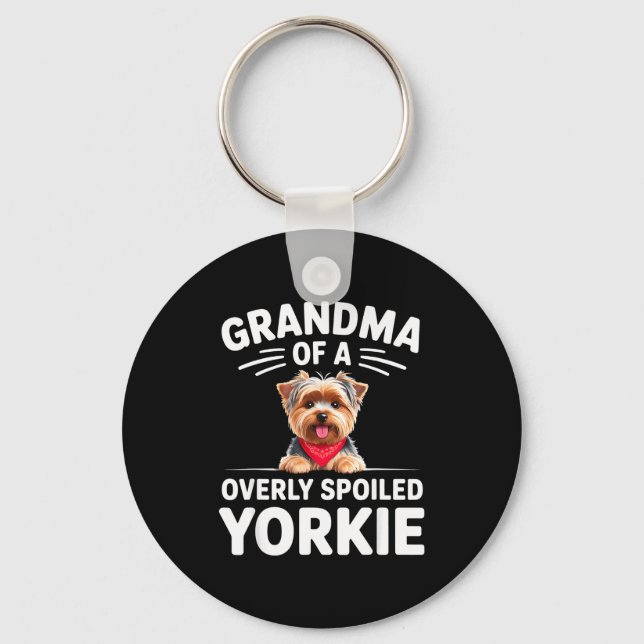 Overly Siled Yorkie Grandma Design  Key Ring (Front)