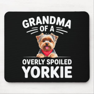 Overly Siled Yorkie Grandma Design Mouse Mat