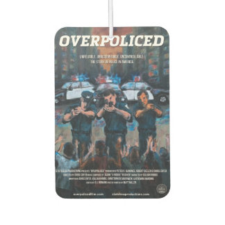 Overpoliced Car Air Freshener
