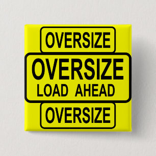 Oversize Load 15 Cm Square Badge