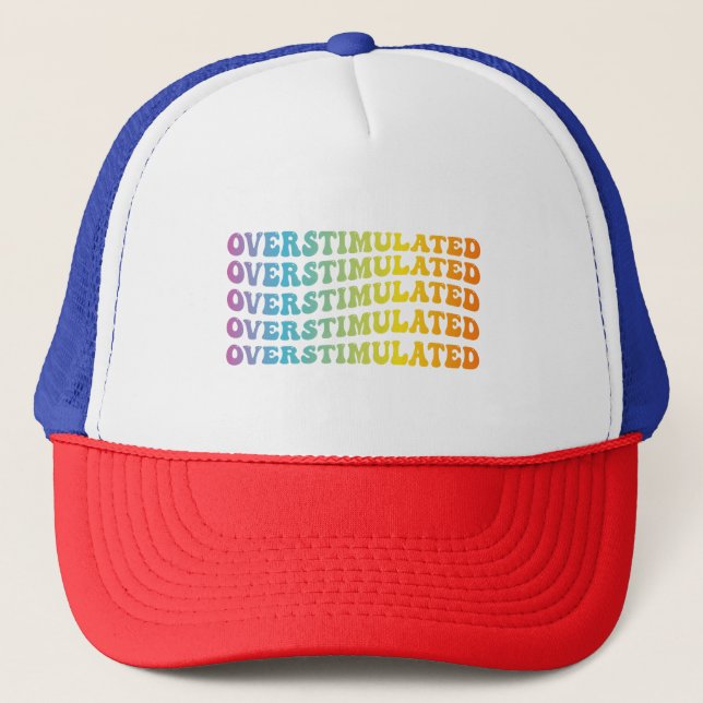 Overstimulated ADHD Awareness Flag Neurodivergent  Trucker Hat (Front)